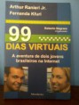 99 Dias Virtuais – A Aventura de Dois Jovens Brasileiros na Internet